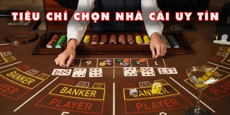 Tiêu chí cốt lõi khi đánh giá nhà cái tại Trang Cá Độ Bóng Đá